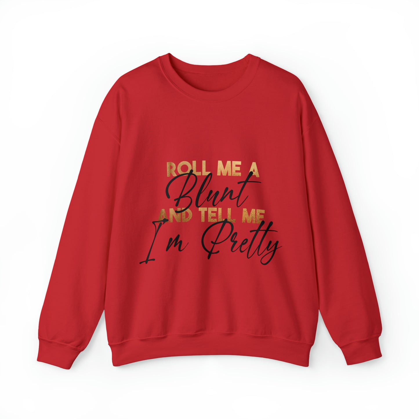 ROLL ME SWEATSHIRT