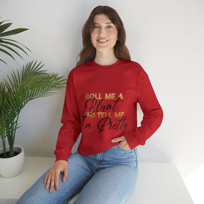 ROLL ME SWEATSHIRT