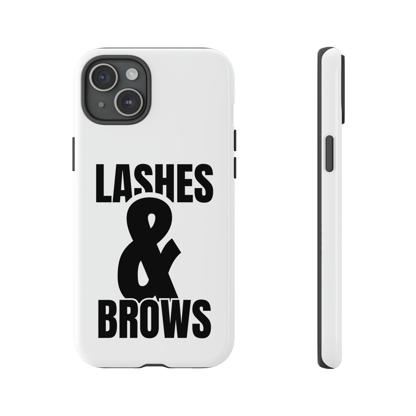 Lashes & Brow Phone Case, iPhone, Samsung, Tough Cases