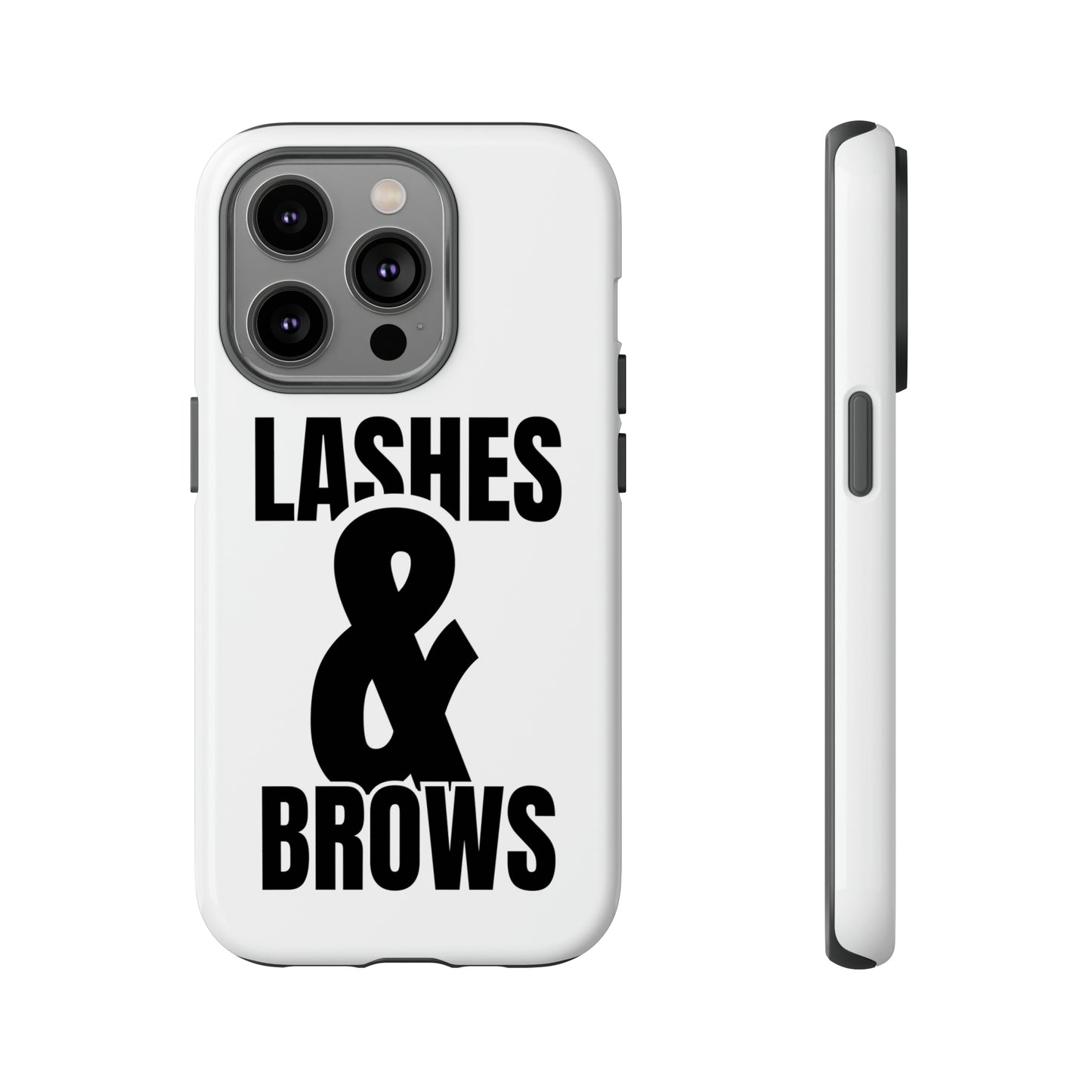 Lashes & Brow Phone Case, iPhone, Samsung, Tough Cases